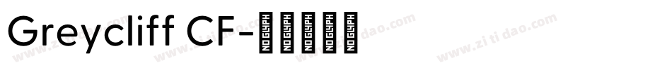 Greycliff CF字体转换